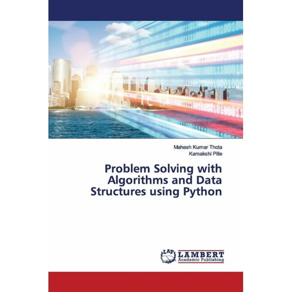 Problem Solving with Algorithms and Data Structures using Python (Paperback)