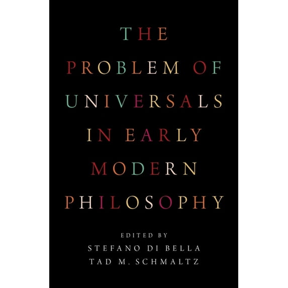 Problem of Universals in Early Modern Philosophy, (Hardcover)