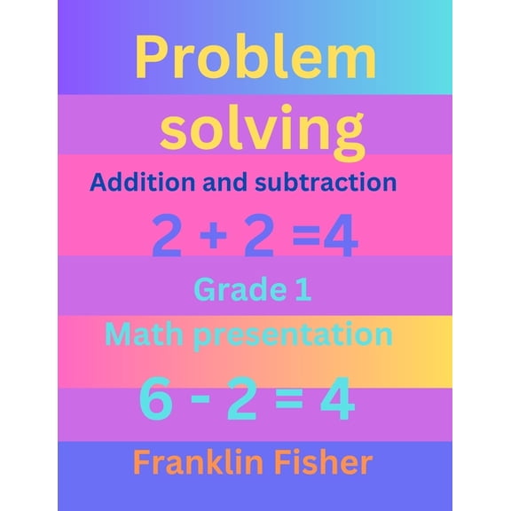 Problem solving: Addition and subtraction, (Paperback)
