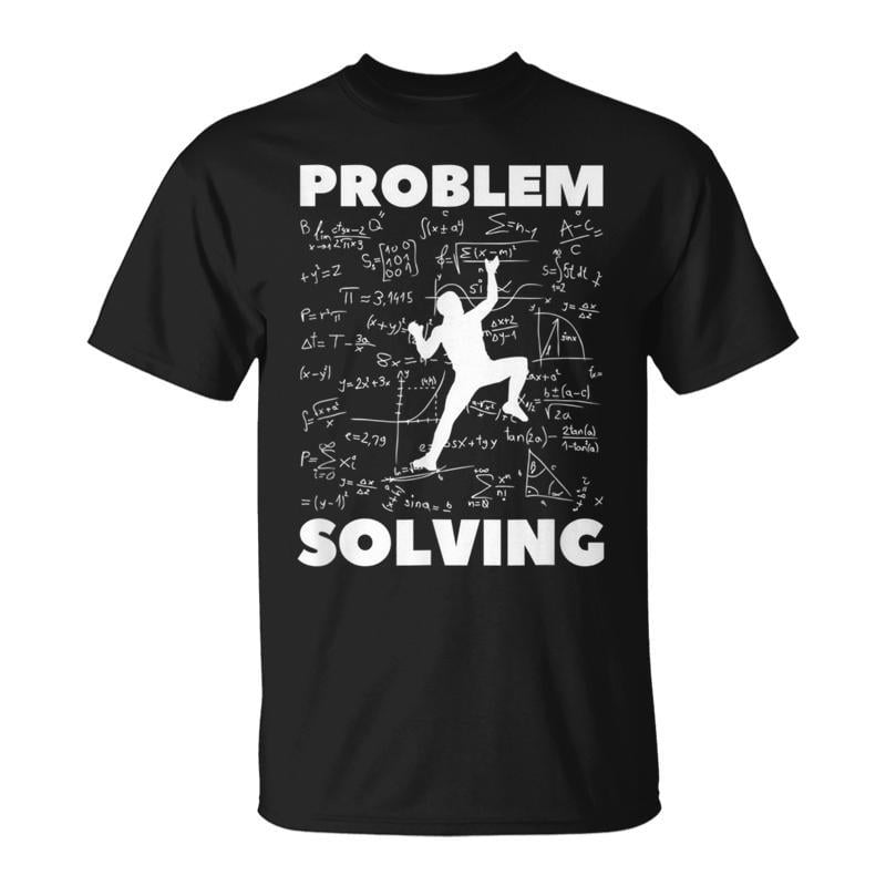 ProblemSolvingClimber RockClimbingBoulderingPun TShirt - Walmart.com
