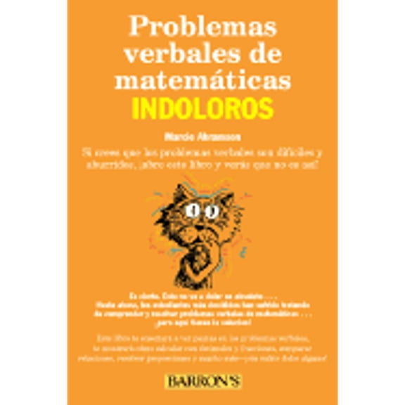 Pre-Owned Problemas Verbales de Matematicas Indoloros: Painless Math Word Problems in Spanish (Barron's Painless) (Paperback) 0764121448 9780764121449