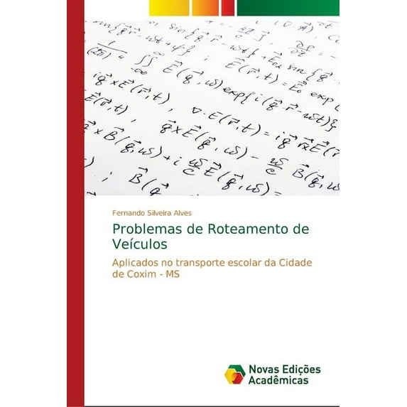 Problemas de Roteamento de Veículos (Paperback)