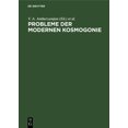 thumbnail image 1 of Probleme Der Modernen Kosmogonie, (Hardcover), 1 of 1