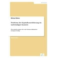 thumbnail image 1 of Probleme der Kapitalkonsolidierung im mehrstufigen Konzern: Eine kritische Analyse der in der Literatur diskutierten LÃ¶s, (Paperback), 1 of 1