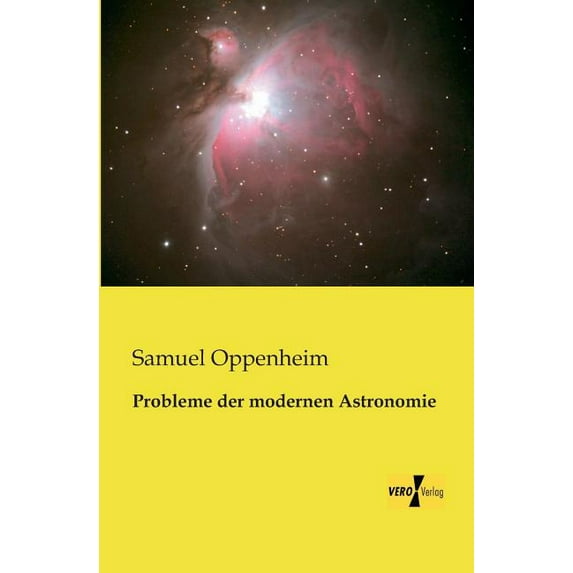 Probleme der modernen Astronomie, (Paperback)