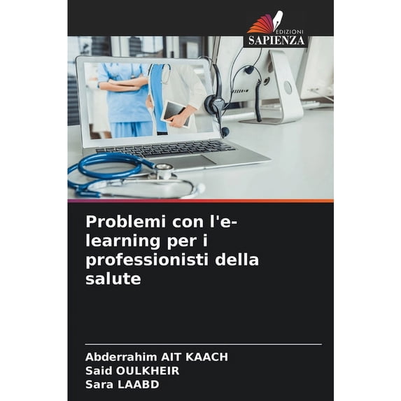 Problemi con l'e-learning per i professionisti della salute (Paperback)