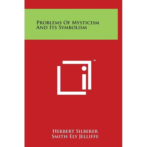 Problems Of Mysticism And Its Symbolism, (Hardcover)