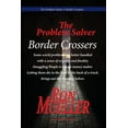 thumbnail image 1 of Problems Solver: Border Crosser, (Paperback), 1 of 1