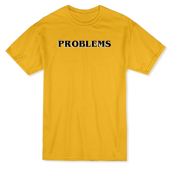 Problems Text Men's T-shirt