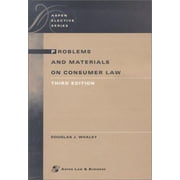 Pre-Owned Problems and Materials on Consumer Law (Paperback) 073552601X 9780735526013