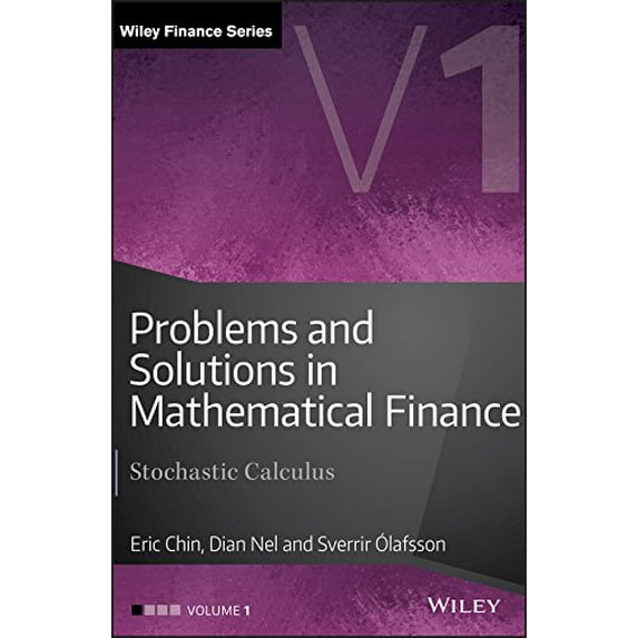 Pre-Owned Problems and Solutions in Mathematical Finance, Volume 1: Stochastic Calculus (The Wiley Finance Series), 9781119965831, 1119965837, Hardcover, 1 edition