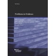 thumbnail image 1 of Pre-Owned Problems in Evidence (Coursebook), 9781683281849, 1683281845, Paperback, 6 edition, 1 of 1