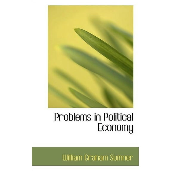 Problems in Political Economy (Paperback)
