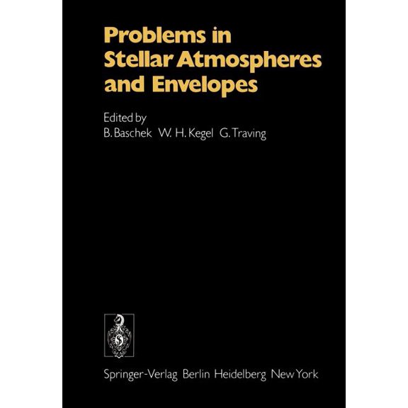 Problems in Stellar Atmospheres and Envelopes, (Paperback)