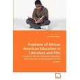 thumbnail image 1 of Problems of African American Education in Literature and Film (Paperback), 1 of 1