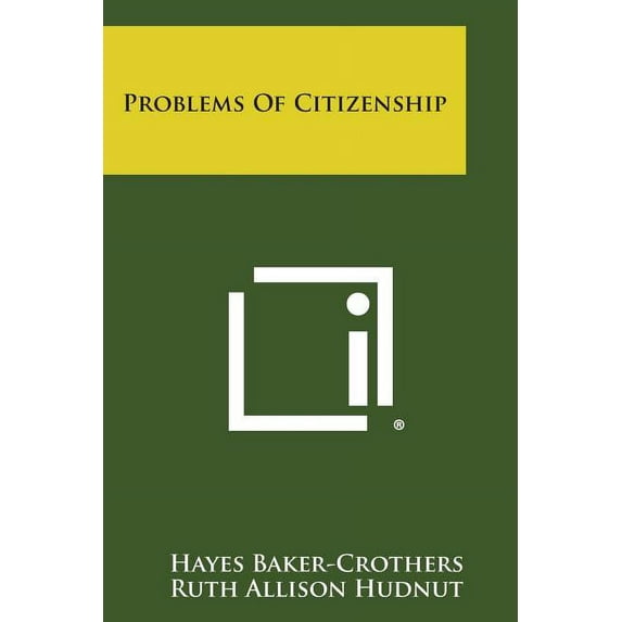 Problems of Citizenship (Paperback)