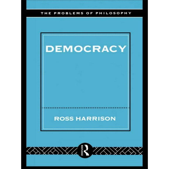 Problems of Philosophy Democracy, (Paperback)
