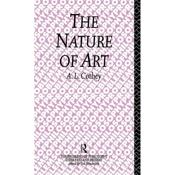 Problems of Philosophy The Nature of Art, (Hardcover)