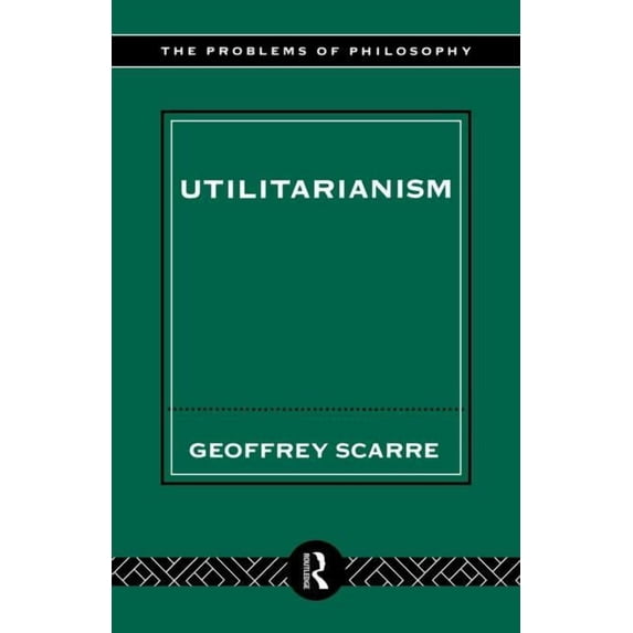 Problems of Philosophy Utilitarianism, (Paperback)