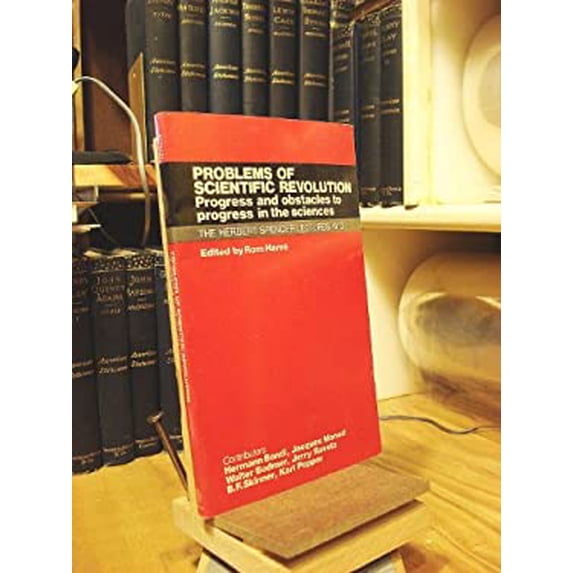 Pre-Owned Problems of Scientific Revolution : Progress and Obstacles to in the Sciences 9780198582137