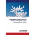 thumbnail image 1 of Problems of time in Nicolai Hartmann's philosophy (Paperback), 1 of 1
