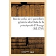 thumbnail image 1 of Procès-Verbal de l'Assemblée Générale Des États de la Principauté d'Orange, Tenue Le 16 Février 1789 (Paperback), 1 of 1