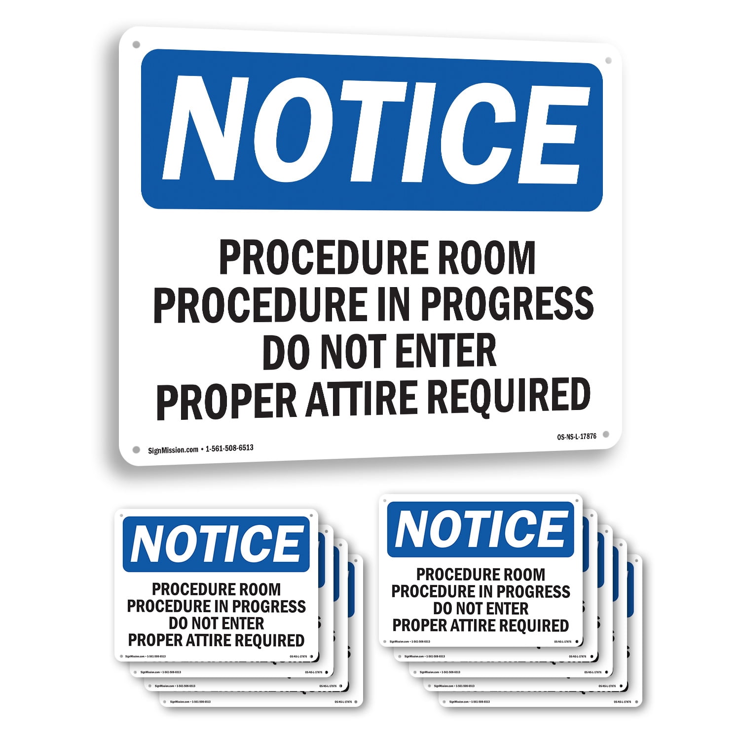 Procedure Room Procedure In Progress Do OSHA Notice Aluminum Sign 10 ...