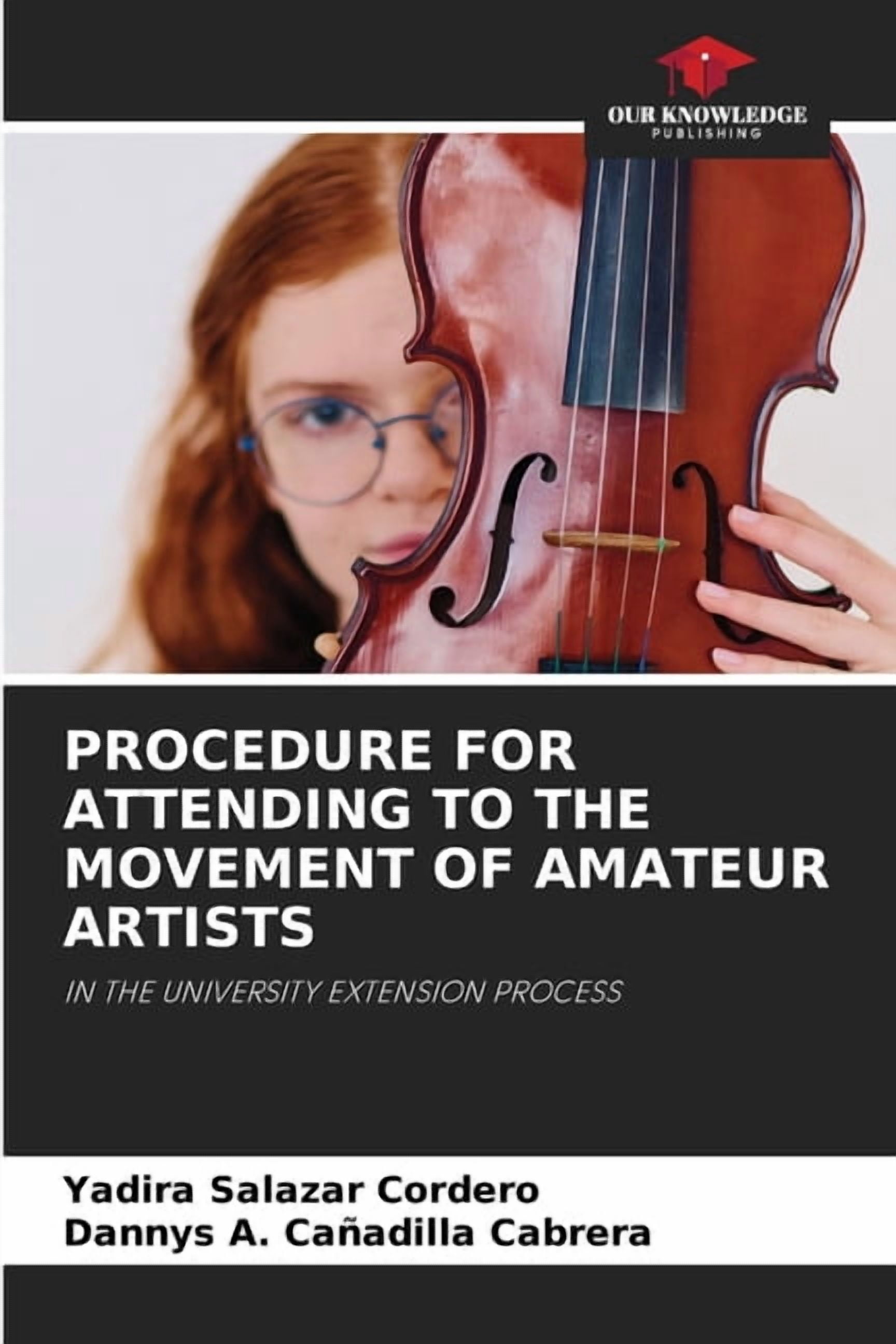Procedure for Attending to the Movement of Amateur Artists, (Paperback)