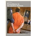 thumbnail image 1 of Pre-Owned Procedures in the Justice System (Hardcover) 0135154421 9780135154427, 1 of 1