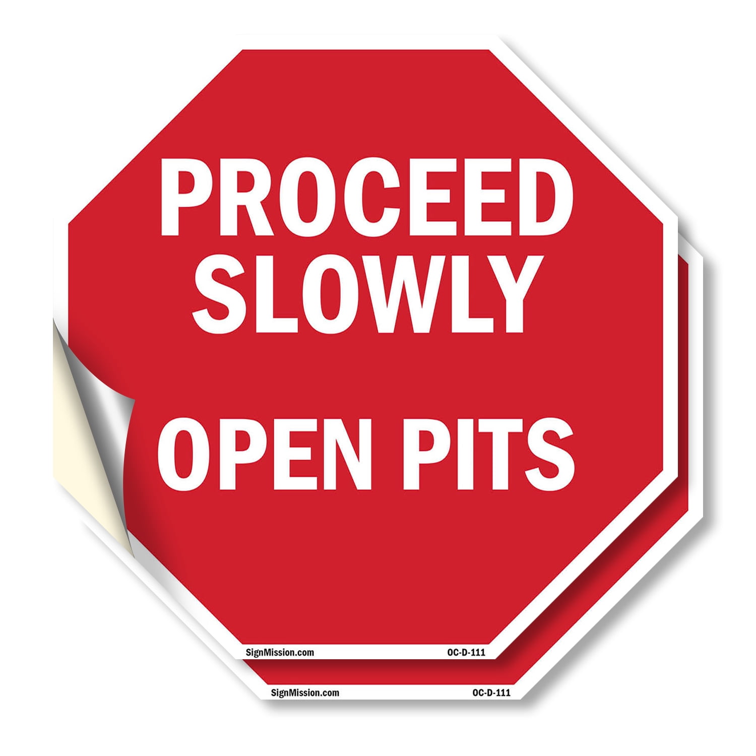 Proceed Slowly Open Pits (2 Pack) 4 inch X 4 inch Octagon Vinyl Label ...
