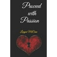 thumbnail image 1 of Proceed With Passion (Paperback), 1 of 1
