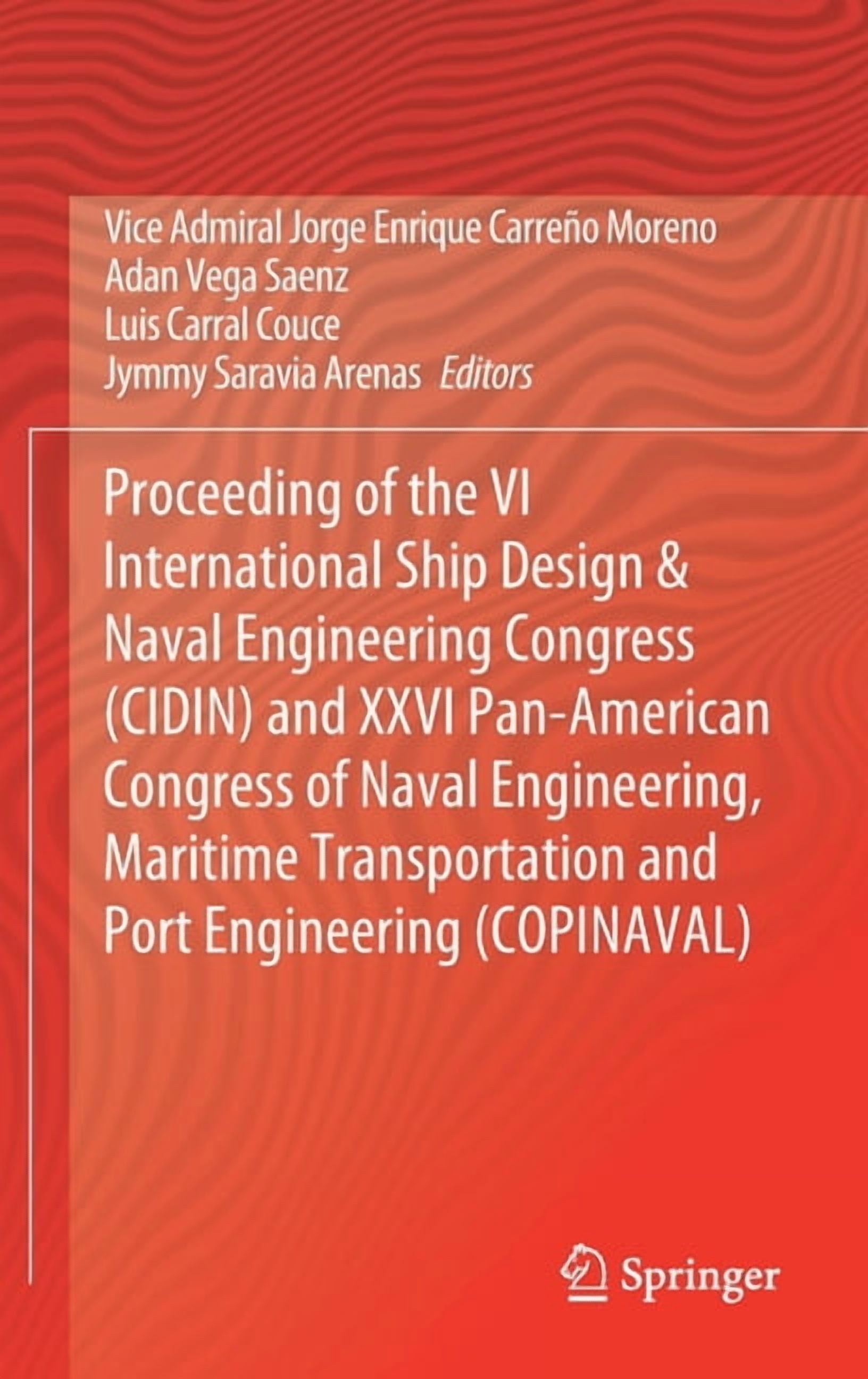 Proceeding of the VI International Ship Design & Naval Engineering ...