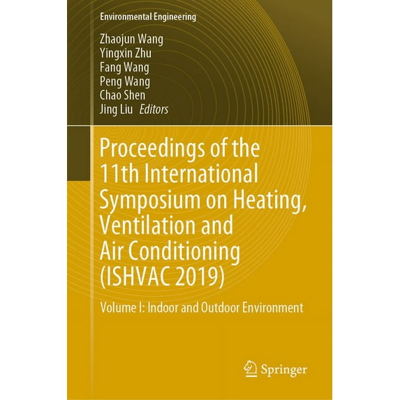 Proceedings of the 11th International Symposium on Heating, Ventilation and Air Conditioning (Ishvac 2019): Volume I: In, (Hardcover)