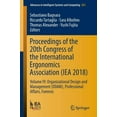 thumbnail image 1 of Advances in Intelligent Systems and Comp Proceedings of the 20th Congress of the International Ergonomics Association (Iea 2018): Volume IV: Organizational Desig, Book 821, (Paperback), 1 of 1