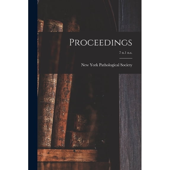 Proceedings; 7 n.1 n.s. (Paperback)