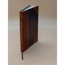 Proceedings of the Century association in honor of the memory of Brig.-Gen. James S. Wadsworth and Colonel Peter A. Porter; with the eulogies read by William J. Hop [Leather Bound]
