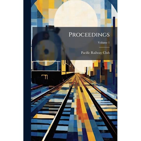 Proceedings; Volume 1 (Paperback)