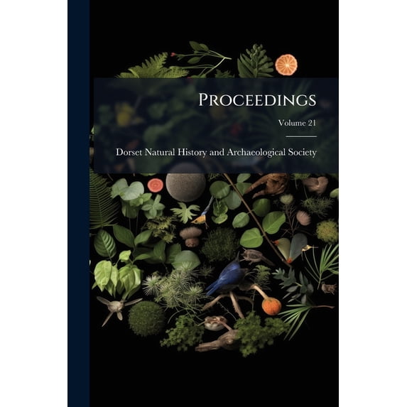 Proceedings; Volume 21 (Paperback)