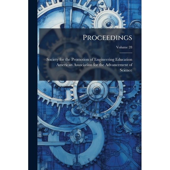Proceedings; Volume 28 (Paperback)