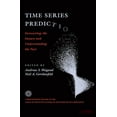 thumbnail image 1 of Proceedings Volume, Santa Fe Institute S Time Series Prediction: Forecasting The Future And Understanding The Past, Book 0015, (Hardcover), 1 of 1