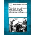 thumbnail image 1 of Proceedings and ordinances of the Privy Council of England / edited by Sir Harris Nicolas. Volume 5 of 7 (Paperback), 1 of 1