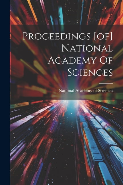 Proceedings [of] National Academy Of Sciences (Paperback)