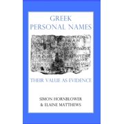 Proceedings of the British Academy Pba 104 Greek Personl Names C, Book 104, Hardcover