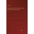 thumbnail image 1 of Proceedings of the Grand Lodge of Indiana at its 47th Annual Comunication, (Hardcover), 1 of 1