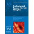 thumbnail image 1 of Proceedings of the International Astrono Fine Structure and Dynamics of the Solar Photosphere (Iau S327), (Hardcover), 1 of 1