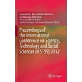 thumbnail image 1 of Proceedings of the International Conference on Science, Technology and Social Sciences (Icstss) 2012, (Hardcover), 1 of 1