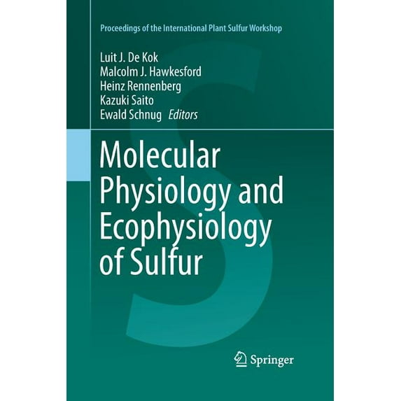Proceedings of the International Plant S Molecular Physiology and Ecophysiology of Sulfur, (Paperback)