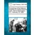 thumbnail image 1 of Proceedings of the National Congress on Uniform Divorce Laws : Held at Washington, D.C., February 19, 1906., 1 of 1