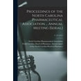 thumbnail image 1 of Proceedings of the North Carolina Pharmaceutical Association ... Annual Meeting [serial]; v. 33 (1912) (Paperback), 1 of 1