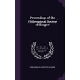 thumbnail image 1 of Proceedings of the Philosophical Society of Glasgow (Hardcover), 1 of 1